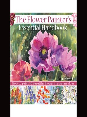 cover image of The Flower Painters Essential Handbook
